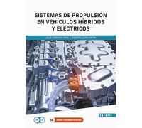 Sistemas de propulsión en vehículos híbridos y eléctricos