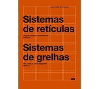 Sistemas De Reticulas: Un Manual Para Diseñadores Graficos = Sist Emas