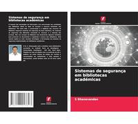 Sistemas de segurança em bibliotecas académicas