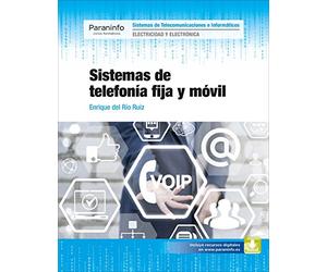 Sistemas de telefonía fija y móvil (Electricidad y Electrónica)