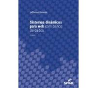 Sistemas Dinâmicos Para Web Com Banco De Dados (ebook)