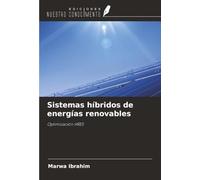 Sistemas híbridos de energías renovables: Optimización HRES