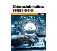 Sistemas informáticos y redes locales (MARCOMBO FORMACIÓN)