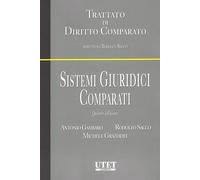 Sistemi giuridici comparati (Trattato di Diritto Comparato)