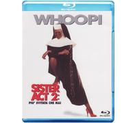Sister act 2 - Più svitata che mai