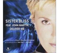 Sister Bliss - Deliver Me