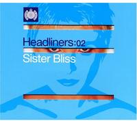 Sister Bliss - Headliners 02