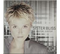 Sister Bliss - Sister sister [Vinyl Single]