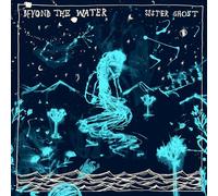 Sister Ghost - Beyond The Water [Vinilo]