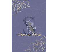 Sister in Christ Journal Monogram S Personalized Floral Notebook for Women, Decorative Purple and Gold Christian Journal, Inspirational Gift for ... Gift for Women Lined Prayer Notebook