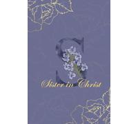 Sister in Christ Journal Monogram S Personalized Floral Notebook for Women, Decorative Purple and Gold Christian Journal, Inspirational Gift for ... Gift for Women Lined Prayer Notebook