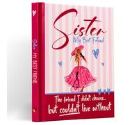 Sister My Best Friend Gift Book: A Special Sister Gift