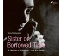 Sister on Borrowed Time