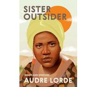 Sister Outsider: Essays and Speeches