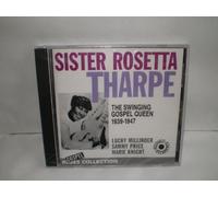 Sister Rosetta Tharpe - Swingin'gospel Queen