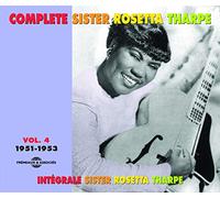 Sister Rosetta Tharpe - The Complete Sister Rosetta Tharpe Vol.4