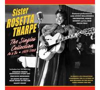 Sister Rosetta Tharpe - The Singles Collection As & Bs 1939-1950