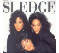 Sister Sledge - and Now Sister Sledge Again