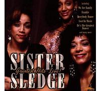 Sister Sledge - Greatest Hits-Live !