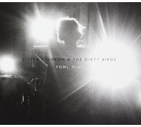 Sister Sparrow & The Dirty Birds Fowl Play (CD) (Importación USA)