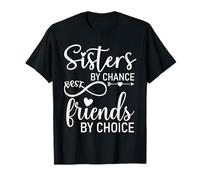 Sisters by Chance by Friends Choice Soul Sisters Big Sister Camiseta