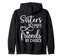 Sisters by Chance by Friends Choice Soul Sisters Big Sister Sudadera con Capucha