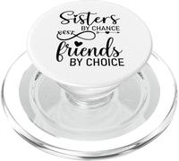 Sisters by Chance Friends by Choice Best Friend Big Sister PopSockets PopGrip para MagSafe