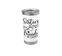 Sisters By Chance Friends Choice Sign Big Sister Best Friend Vaso térmico de acero inoxidable de doble pared