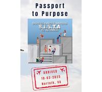 Sisters Inspire Sisters to Advance: Passport to Purpose
