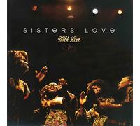 Sisters Love - The Sisters Love - With Love