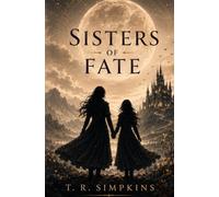 Sisters of Fate: 1 (A Shadow of Sand)