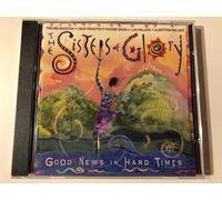 Sisters of Glory - Good News in Hard Times