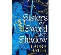 Sisters of Sword and Shadow