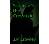 Sisters of the Crossroads