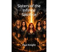 Sisters of the Infinite Sacrifice