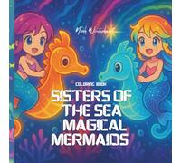 Sisters of the Sea Magical Mermaids