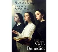 Sisters of the Throne: Women’s Authority in the Vatican (Sacred Compass: The Light of Modern Catholicism)