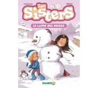 Sisters - Poche - Tome 03 Nouvelle Edition