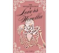 Sisters Solstice Lovers Novella: A Collection of Romantic Short Stories (The Sisters Solstice)
