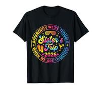 Sisters Trip 2026 Trouble When We Are Together Tie Dye Camiseta