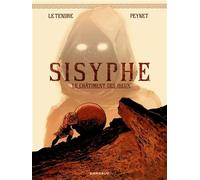 Sisyphe: Le châtiment des dieux