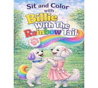 Sit And Color With Billie With The Rainbow Tail