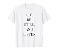 Sit Be Still and Listen - Cita literaria Minimalista Camiseta