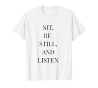 Sit Be Still and Listen - Cita literaria Minimalista Camiseta gráfica económica