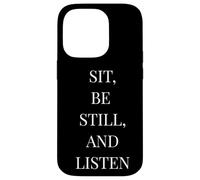 Sit Be Still and Listen - Cita literaria Minimalista Carcasa para iPhone 14 Pro