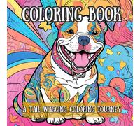Sit, Stay, Shade: A Calm Coloring Escape for Dog Enthusiasts: A Tail-Wagging Coloring Journey