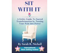Sit With It