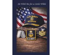 Sit With Me for a Little While: Navy