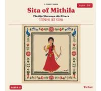 Sita of Mithila: The Girl Between the Rivers (English & Hindi - Bilingual Edition)