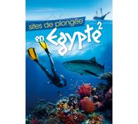 Sites de plongee en Egypte 2 [DVD]